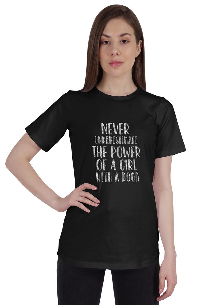 Inkmeso Womens Quote Top   Never Underestimate The Power Of A Girl With A Book   Graphic Print Tee