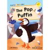 Pop Puffin, the Puffin Wants To Be a Pop Singer, But