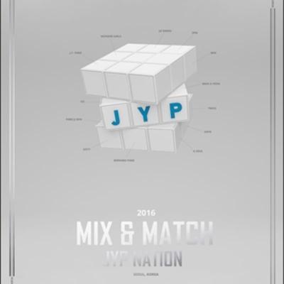 JYP Nation Korea 2016 Mix & Match