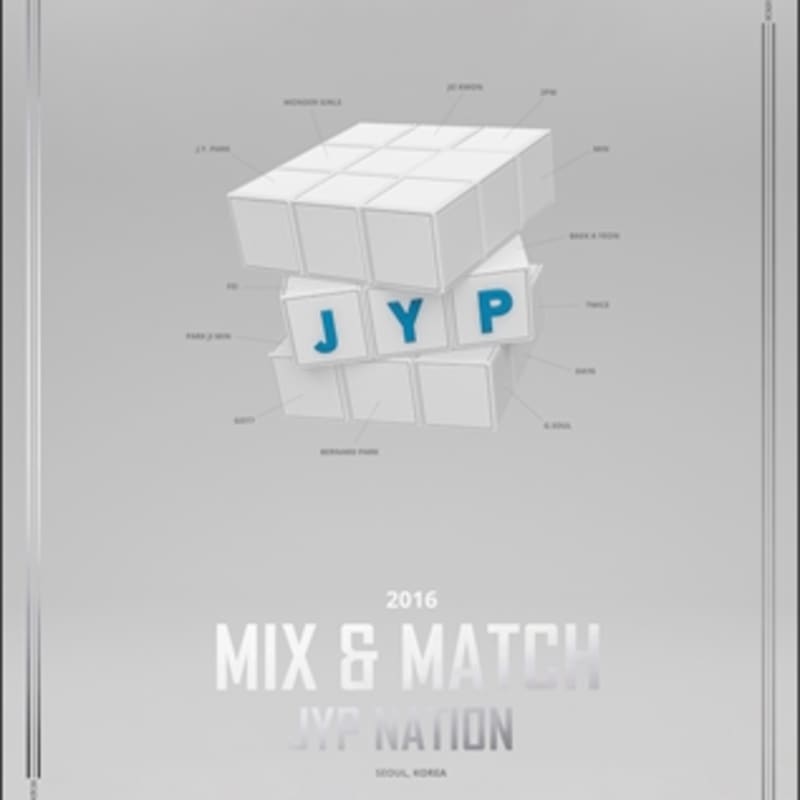 

JYP Nation Korea 2016 Mix & Match