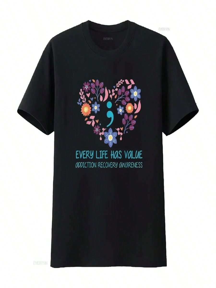 Every Life Has Value Semicolon Addiction Recovery Awareness Wounisex T Shirt Vintage Washed Casual Streetwear Comfortable S разноцветный