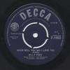 7inch Record BILLY FURY  When Will You Say I Love You F11655 Decca 1963 UK Rock Used