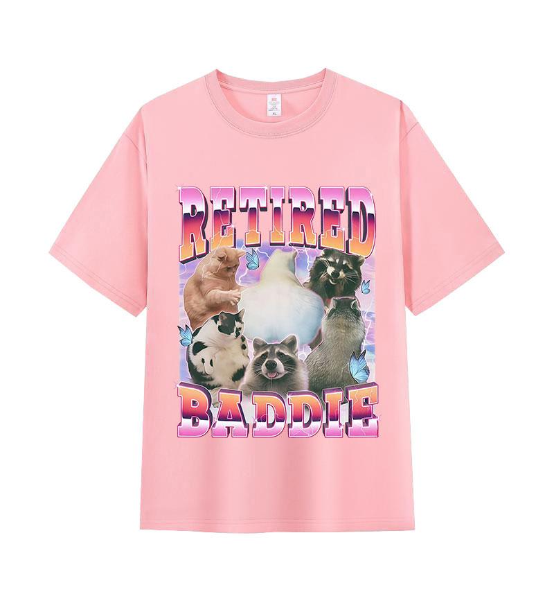 Retired Baddie Cat Raccoon Lover Funny Graphic T-shirt Men Women Cute Style Oversized T-shirt Casual O-Neck Short Sleeve T Shirt