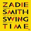 Swing Time by Zadie Smith Paperback Book 9780141036601
