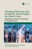 The Emerging Electrical and Computer Technologies for Smart Cities : Modelling, Solution Techniques and Applications Book