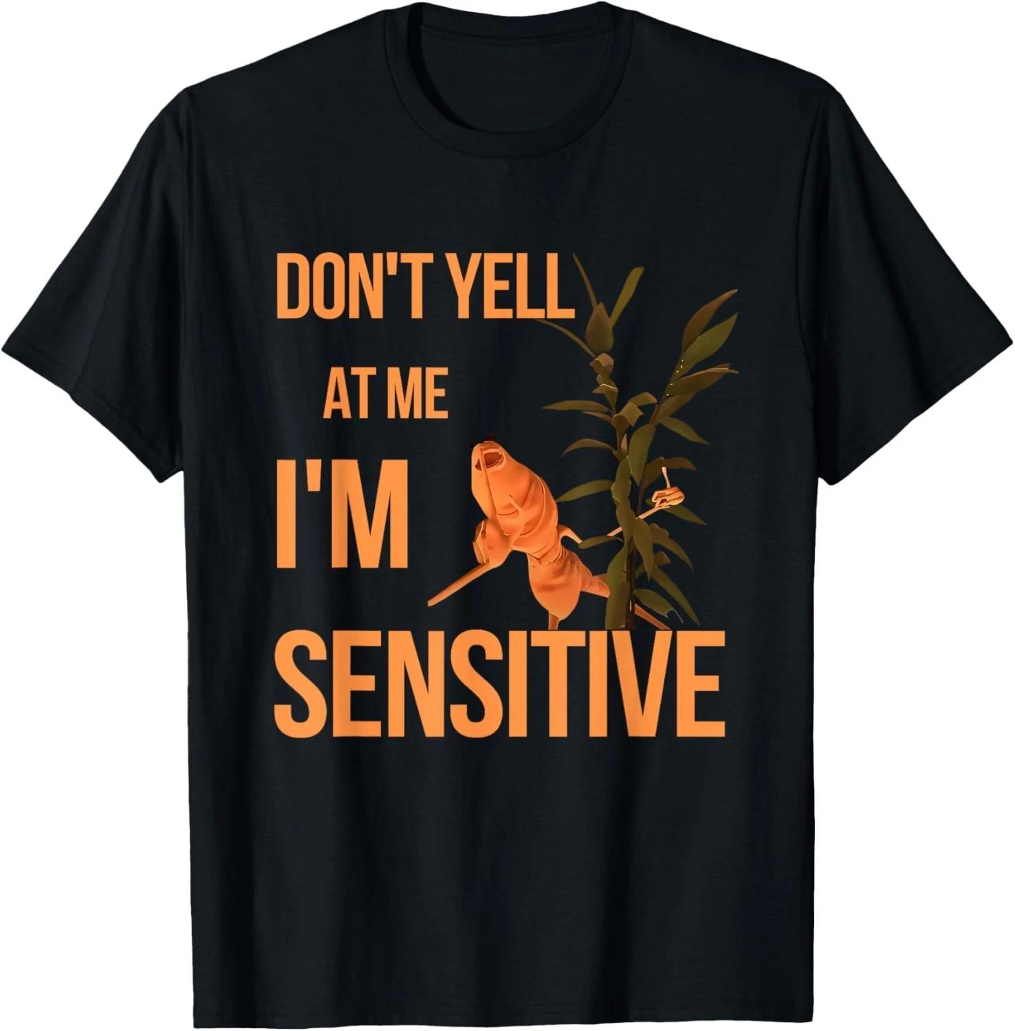 

Marcus The Worm Don_t Yell at Me I_m Sensitive Meme Gift Unisex T-Shirt XL