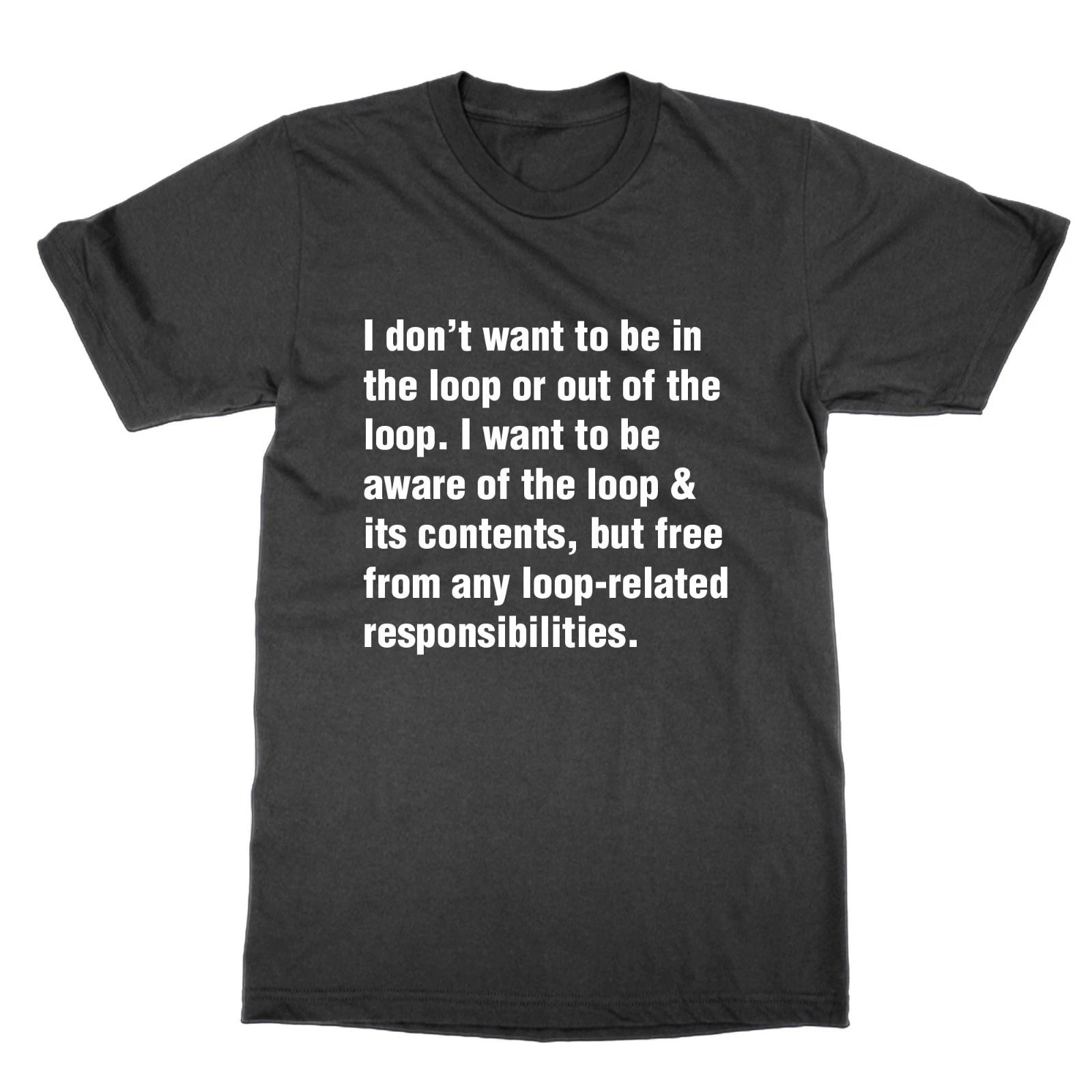 Funny Loop Responsibilities T-Shirt 2XL