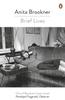 Brief Lives by Anita Brookner Paperback Book 9780241979396