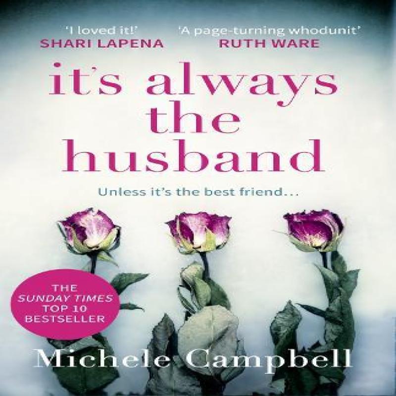 Its Always the Husband by Michele Campbell Paperback Book 9780008271121