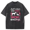 Horse Just a Girl Who Loves Horses and Dogs Funny Gift Small Printed T-Shirt Man Tops Tees Streetwear Washed Clothes