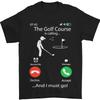 Golf Is Calling Golfer Golfing Funny Mens T-Shirt 100% Cotton Tops Unisex Summer Short Sleeve