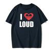 Summer Men Chief Keef I Love Loud Same Style T-Shirt 100 Cotton Tops Tees Male Fashion Short Sleeve Clothing Harajuku Streetwear