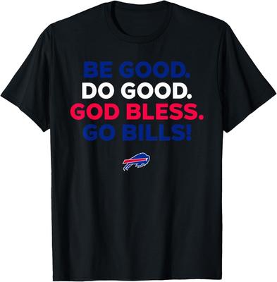 BE GOOD DO GOOD GOD BLESS GO BILL T-Shirt Unisex T-Shirt