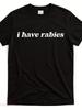 Vintage Style I Have Rabies Fun Sarcastic T-Shirt [Trendy Design] Street Style Comfortable Round Neck Short Sleeve Casual Daily Wear Outdoor Activity 