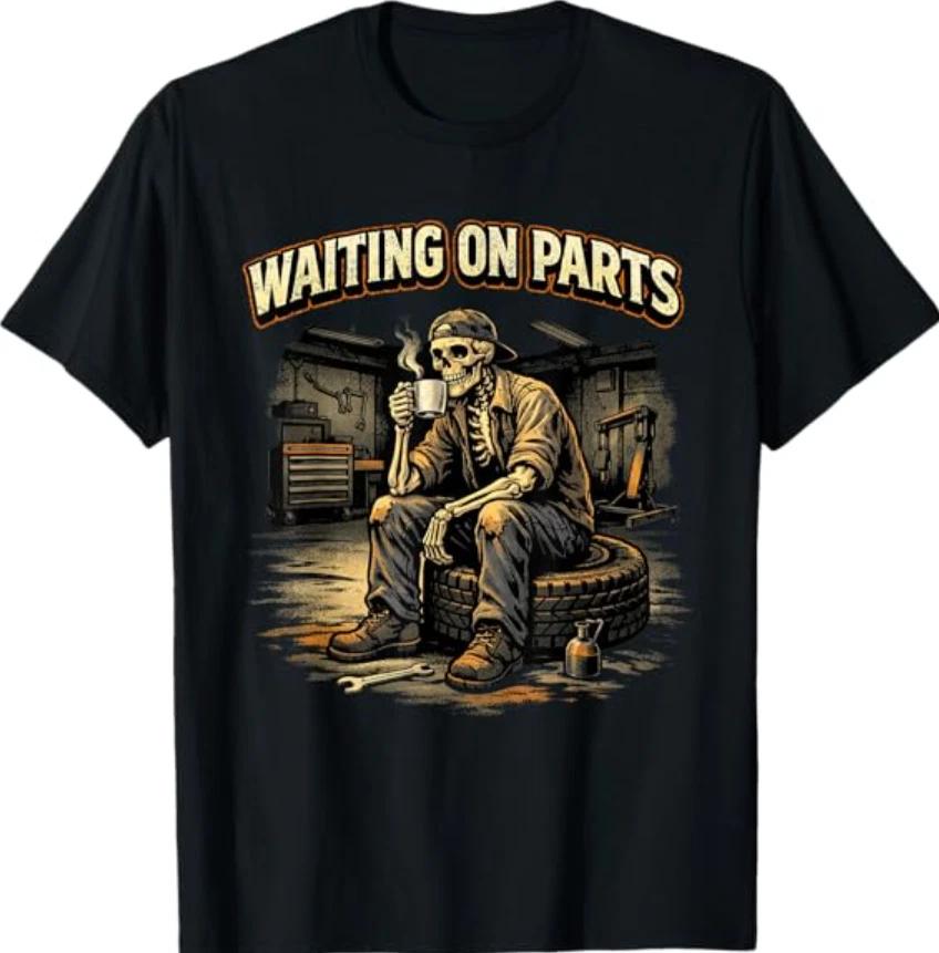 Mechanic Men Auto Repair Waiting on Parts Car Technician T-Shirt 3XL