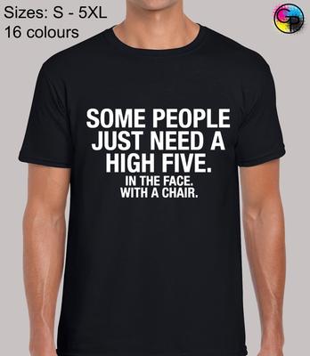 Alcune Persone Hanno Solo Bisogno di un High Five Divertente Maglietta Originale a Vestibilità Regolare Top per Uomo