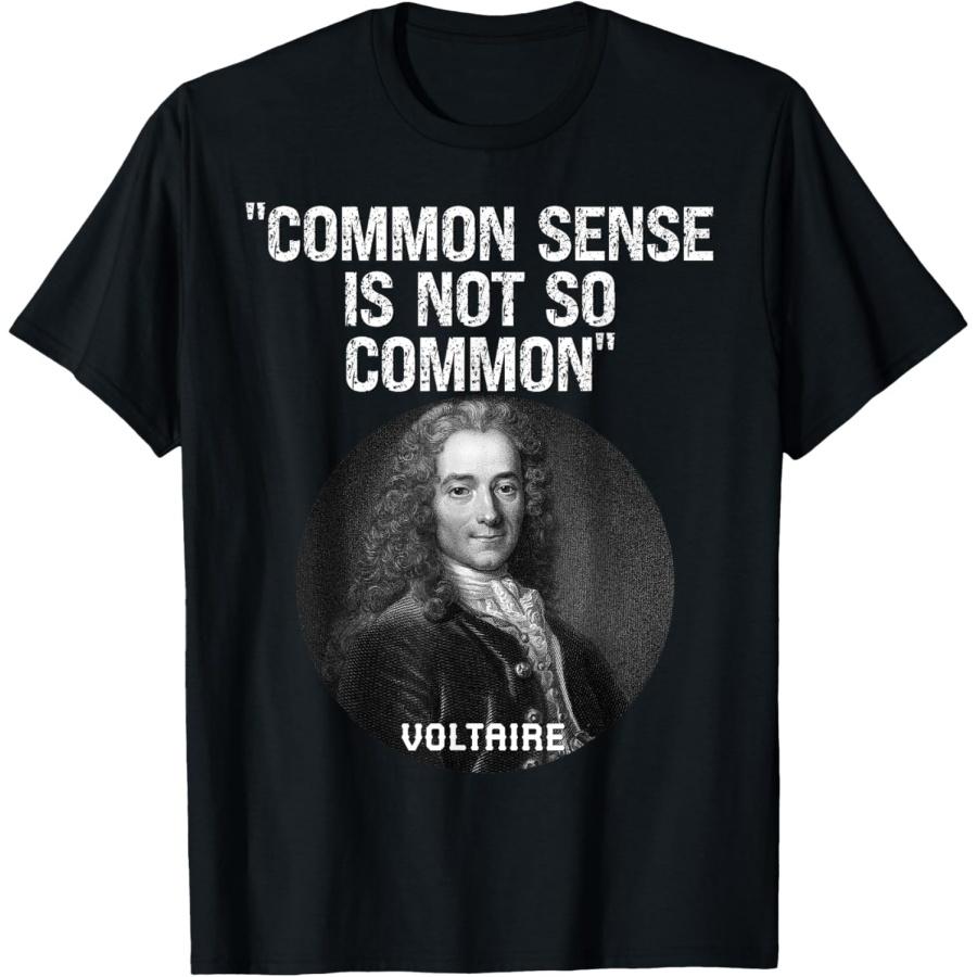 Voltaire Quote Common Sense is Not So Common Great Quotation T-Shirt XXXXXL чёрный
