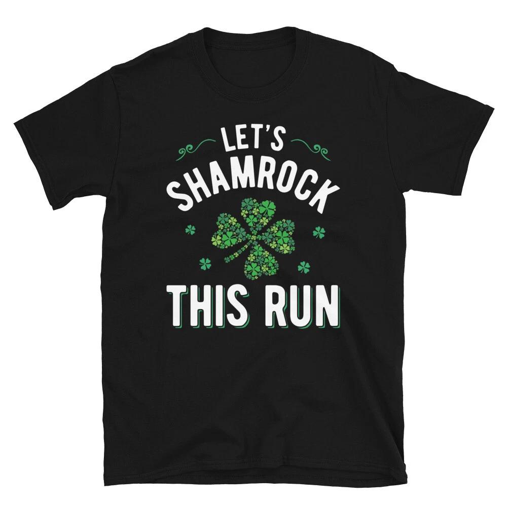 Let s Shamrock This Run Ireland Irish Proud T-Shirt M