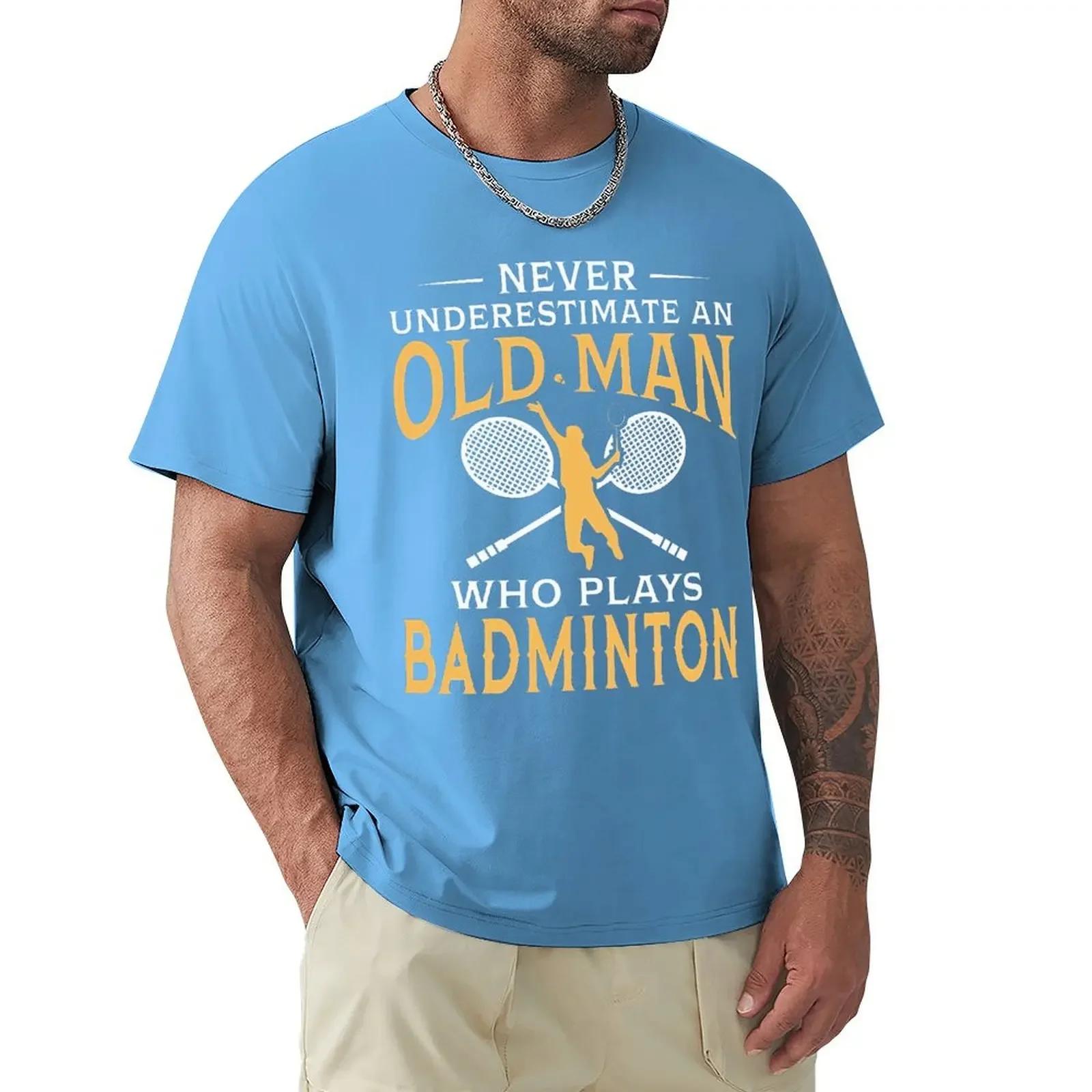 Comfortable season Onderschat nooit een oude man die badminton speelt T-shirt Harajuku T-shirt met korte mouwen 100% katoen Grafisch T-shirt Tops L legergroene kleur