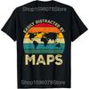 Easily Distracted By Maps Funny Geography Teacher T Shirts Unisex Streetwear Tee Shirt Short Sleeve Unisex Loose Clothing
