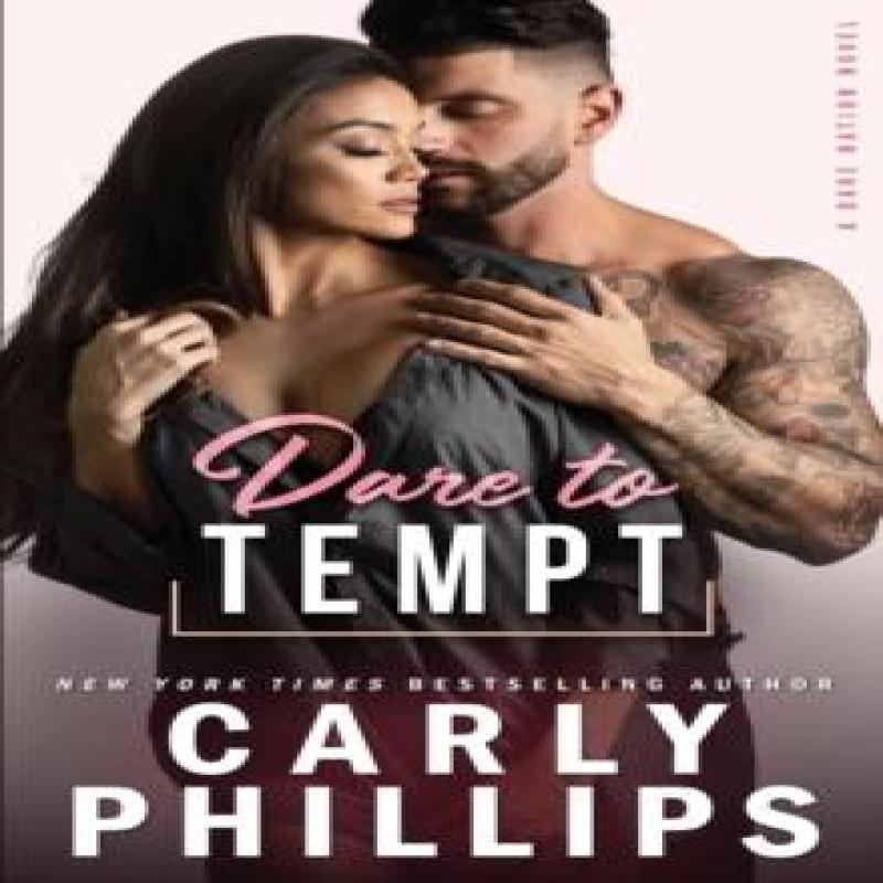 Dare To Tempt by Carly Phillips Paperback Book 9781947089525