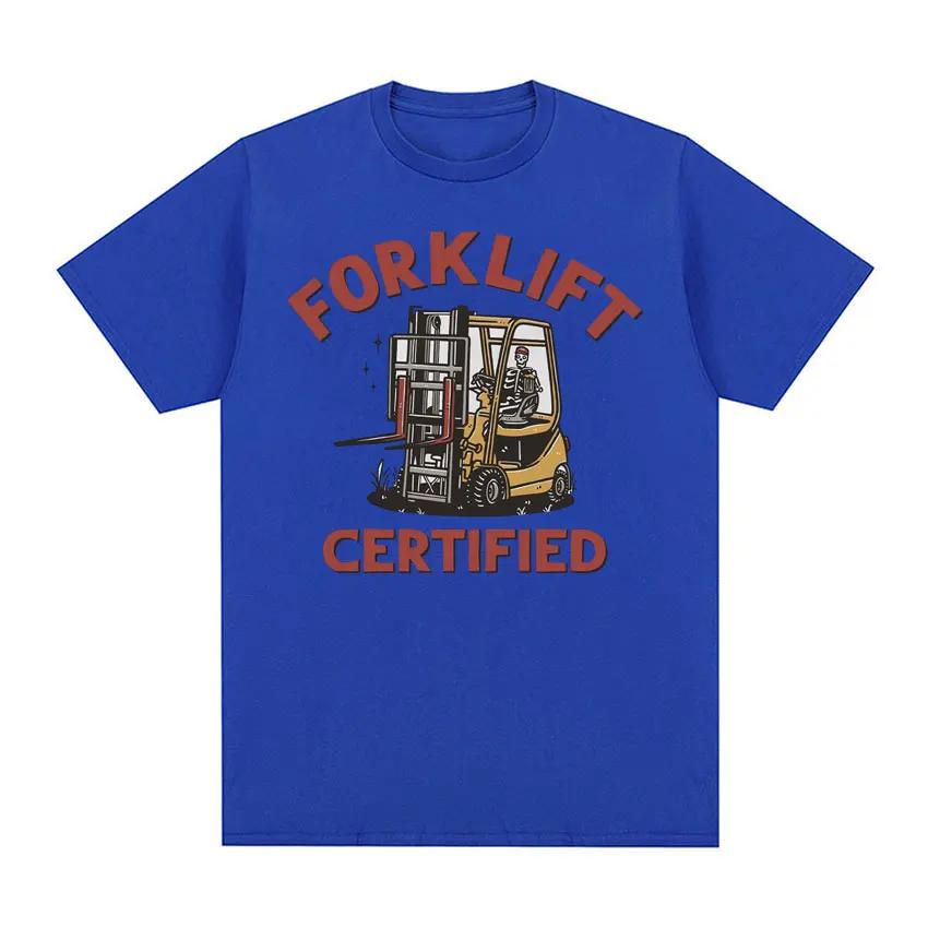 Funny Forklift Certified Skeleton Driver Meme T Shirts Men's 100% Cotton Oversized T Shirt Male Fashion Vintage Y2k T-shirt Tops