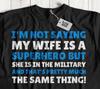 Funny Army Wife T-shirt Tops Tees Unisex Wife In The Armed Forces & Military Husband Gifts