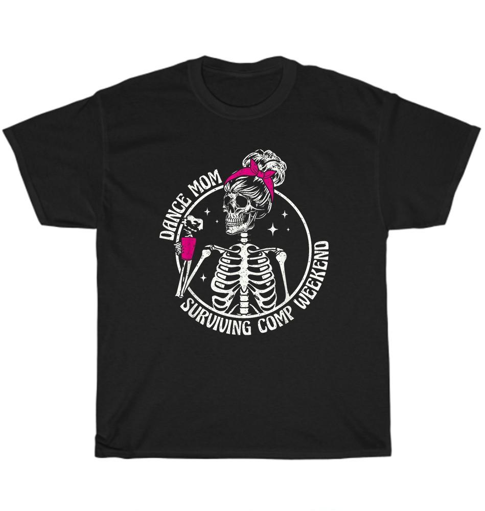 Skeleton Dance Mom Cheer Mom Surviving Comp Weekend Competition Mother T-Shirt S разноцветный