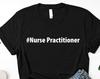 Nurse Practitioner T-Shirt: Soft Cotton Blend, Medical Gift