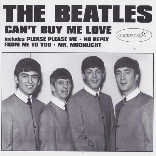 

CD BEATLES Cant Buy Me Love STR0002 Stargrove Enter 2015 Canada Rock Used