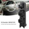 Power Window Switch MR587229 Left Driver Side Fast Response Electric Power Master Window Switch for Outlander Lancer