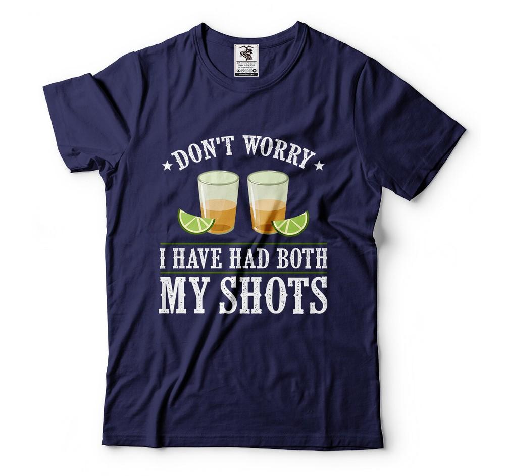I had both my Shots Drinking Party Funny Vaccination Tee Shirt Unisex T-Shirt XXL