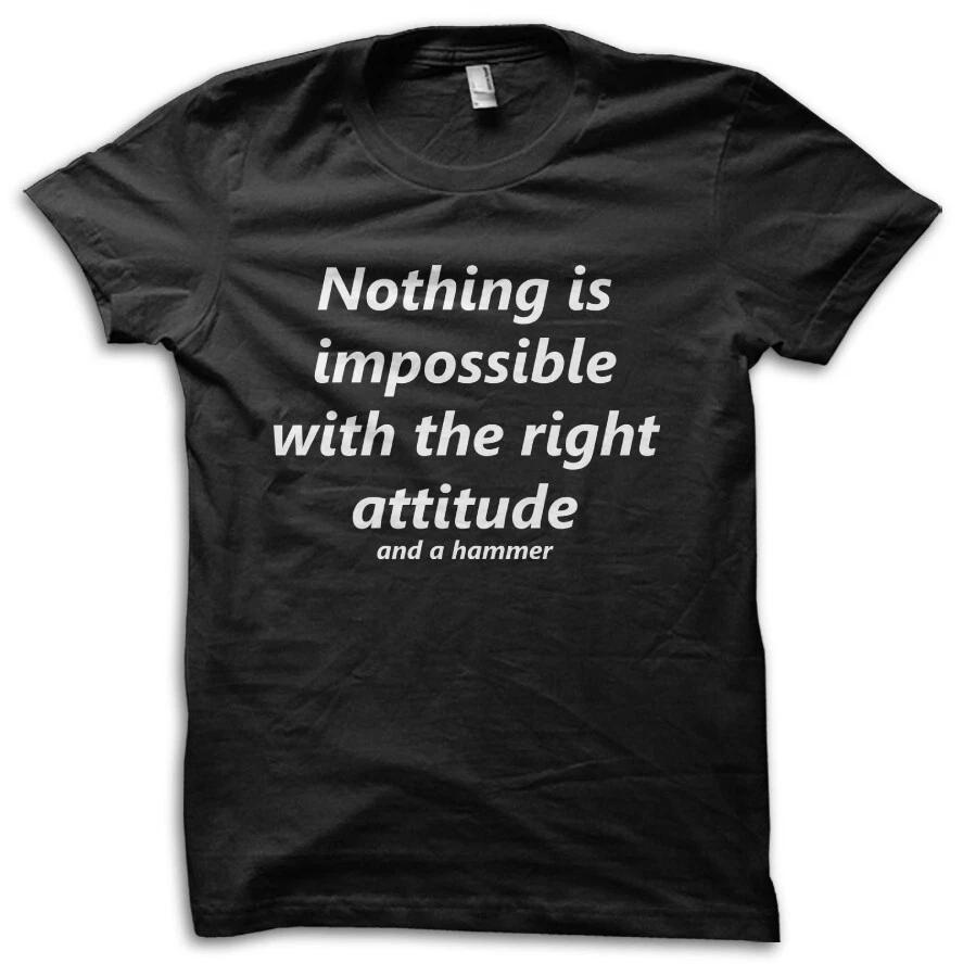 Funny Nothing Is Impossible With A Hammer Gift for Dad Joke T-Shirt M5724 M