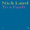 To a Fault by Nick Laird Paperback Book 9780571223824