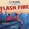 Flash Fire by T J Klune Hardback Book 9781473693104