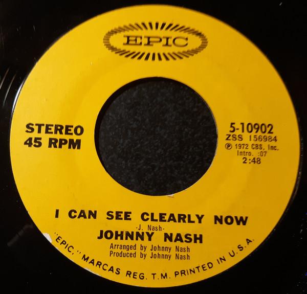 

7inch Record JOHNNY NASH - I Can See Clearly Now / How Good It 510902 Epic 1972 US Reggae, Ska & Dub Used
