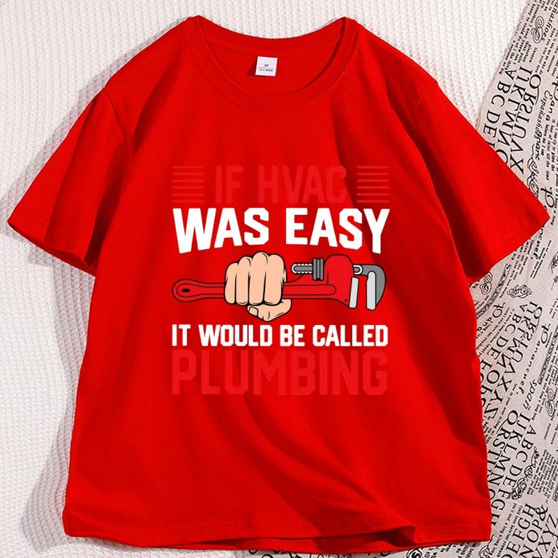 If HVAC Was Easy It Would Be Called Tshirt Casual Cotton Short Sleeve Technician T Shirt Streetwear Loose Round Neck Clothes S