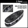 Master Power Window Switch for Benz W211 W219 E Class CLS AMG Electric Regulator Button Car Accessories 2118213579 2118213679