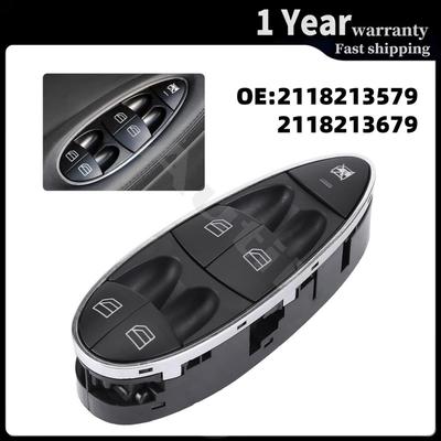 Master Power Window Switch for Benz W211 W219 E Class CLS AMG Electric Regulator Button Car Accessories 2118213579 2118213679