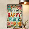 Hisun Tin Sign High Definition Metal Tin Sign This Is My Happy Place Retro Floral Garden Wall Art Decor for Home Patio Yard Vintage Flower Ir