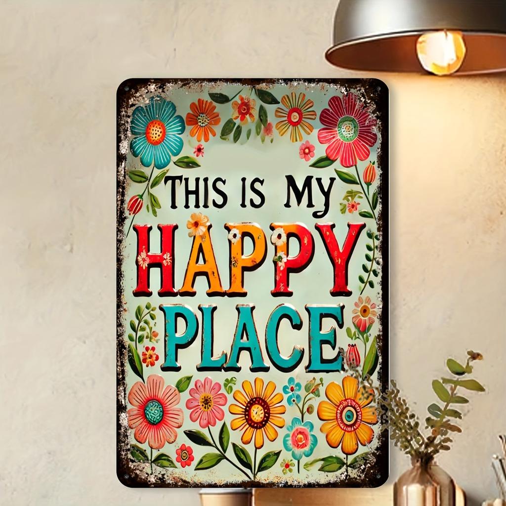 Hisun Tin Sign High Definition Metal Tin Sign This Is My Happy Place Retro Floral Garden Wall Art Decor for Home Patio Yard Vintage Flower Ir