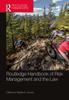 Kniha Routledge Handbook of Risk Management and the Law
