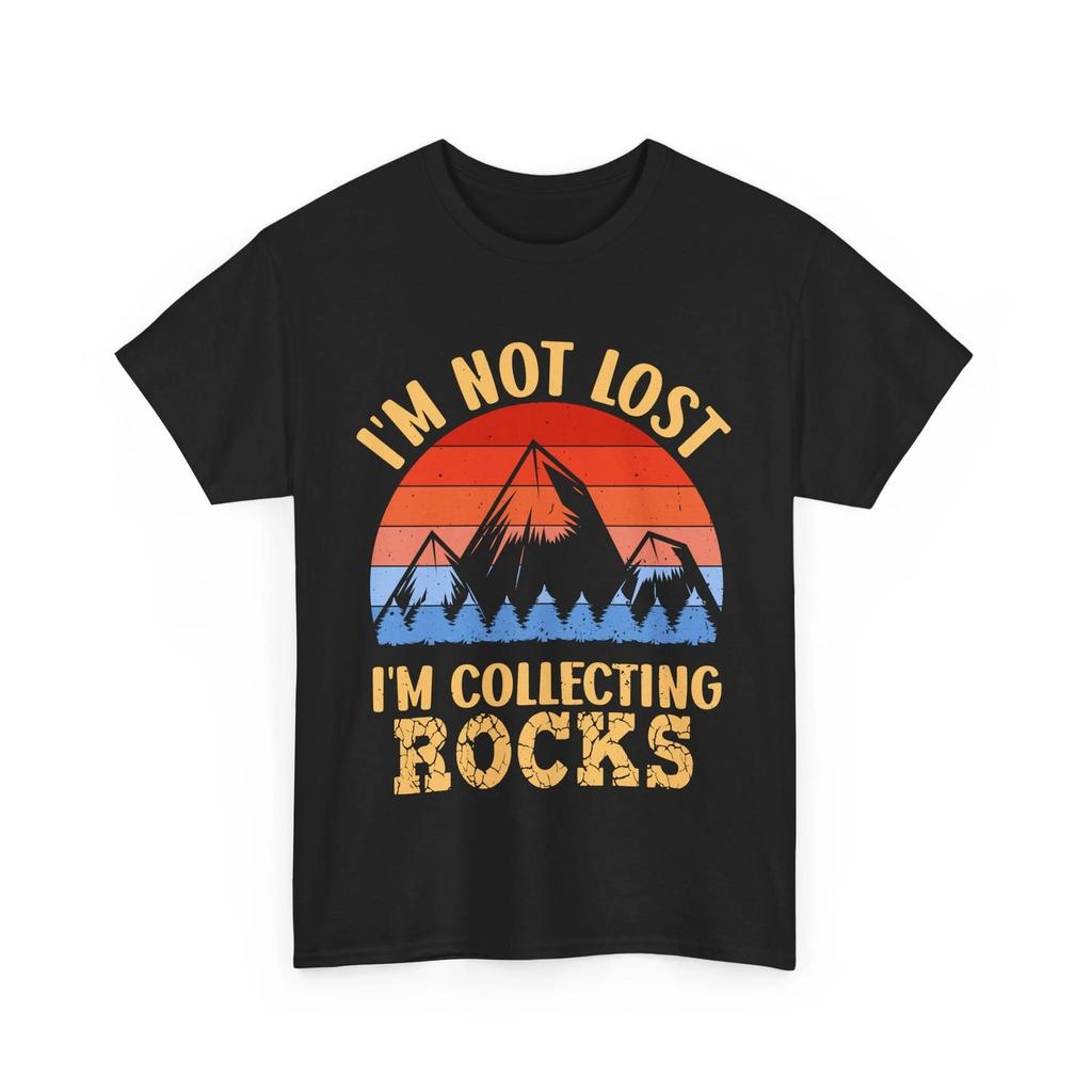 Rock Hunter Shirt, I'm Not Lost I'm Collecting Rocks Geology Lovers T-shirt