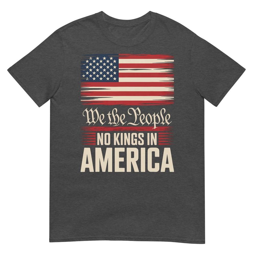 No Kings In America Democracy We The People Tshirt