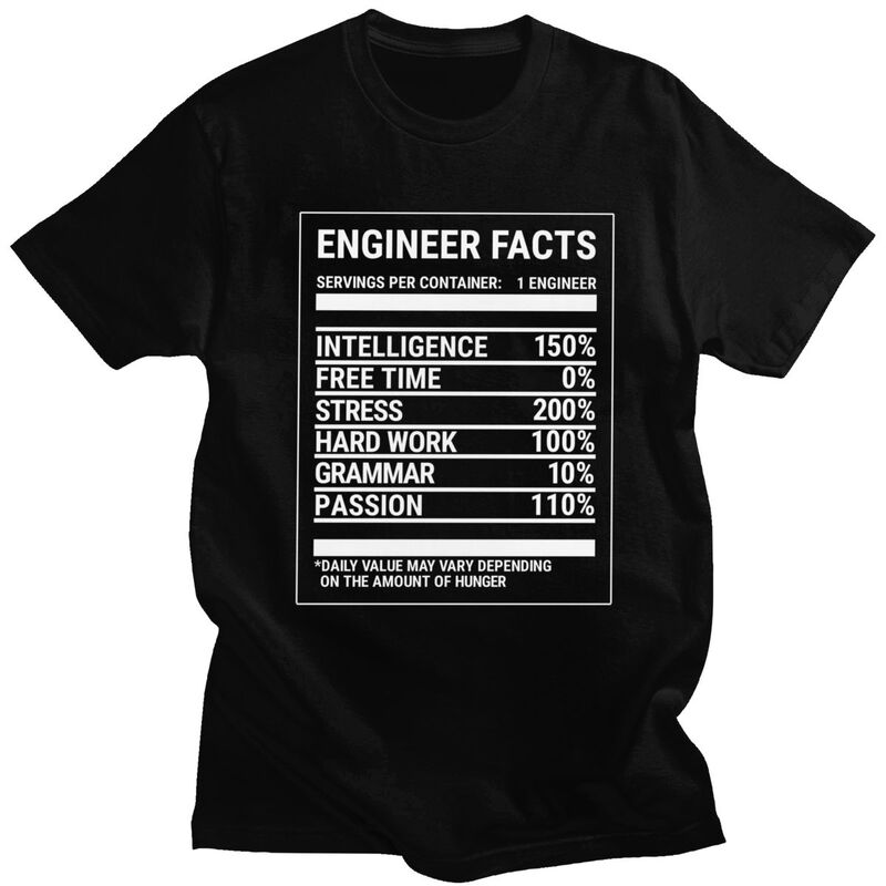 Custom Engineer Facts Funny Engineering T Shirt Men Short Sleeve 100% Cotton T-shirt Tee Tops Streetwear Tshirt - Men s Summe... S