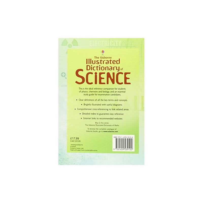 The Usborne Illustrated Dictionary of Science.