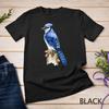Blue Jay Bird On a Tree Stump - North American Bird Watcher Unisex T-shirt