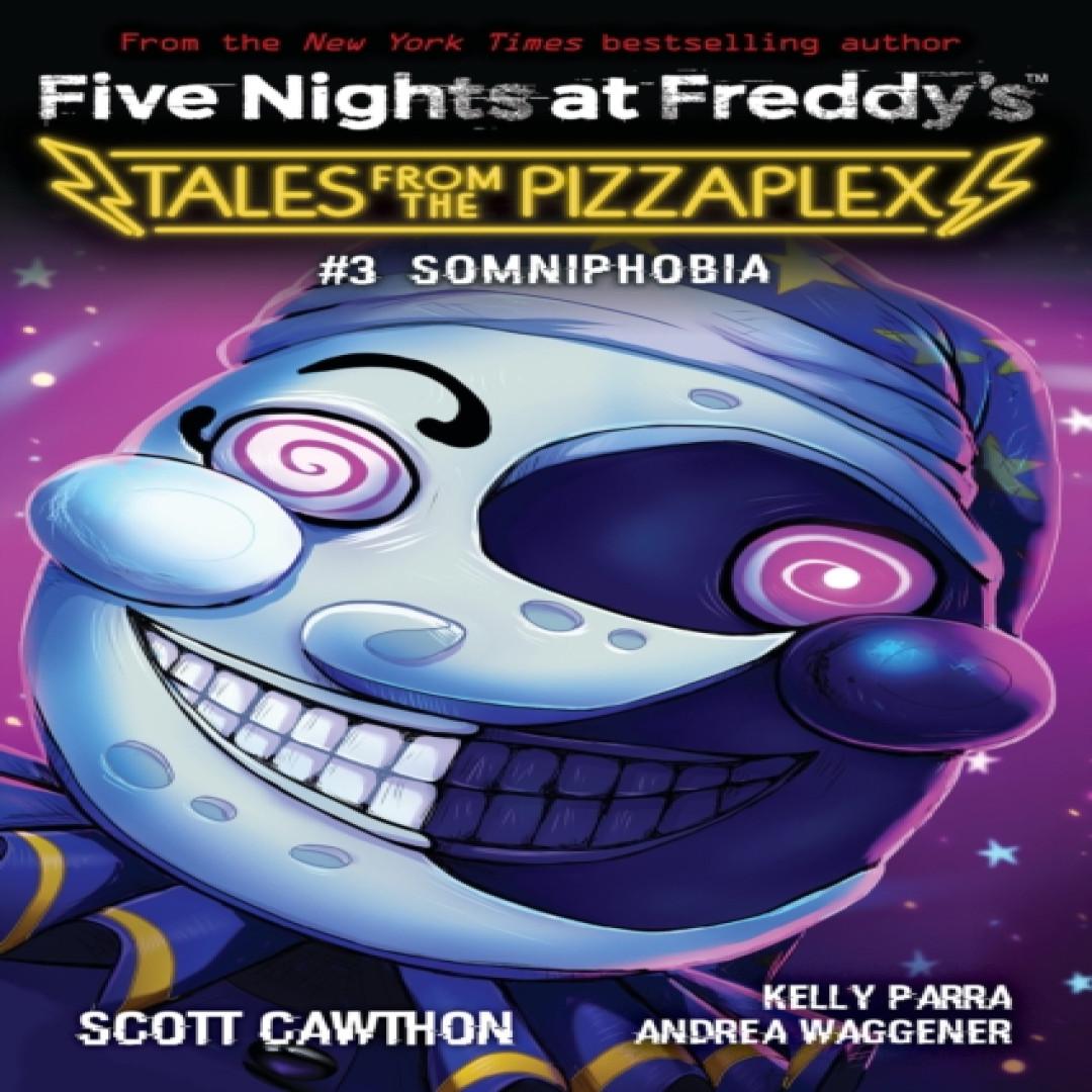 Somniphobie Five Nights at Freddys Tales from the Pizzaplex 3 von Scott Cawthon Taschenbuch 9781338831672