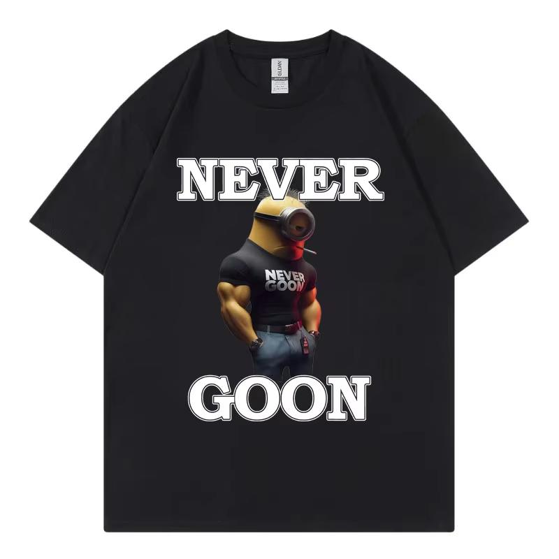 Never Goon Funny Meme Graphic T Shirts Men Women Clothing High Street Fashion Trend Tshirts Summer Casual Short Sleeve Tshirt XL