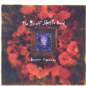 

CD GEOFF SMITH - Black Flowers SK62686 US Classical Used